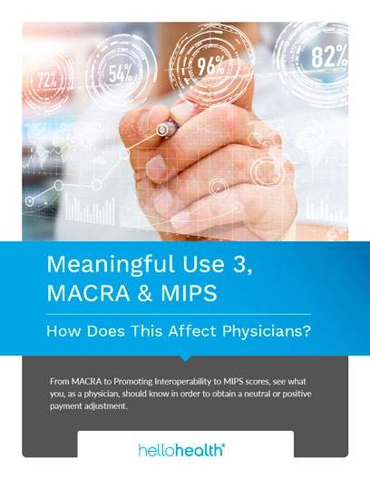 image Meaningful Use 3, MACRA and MIPS: How Does This Affect Physicians?