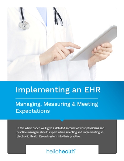 image Implementing an EHR: Managing, Measuring and Meeting Expectations